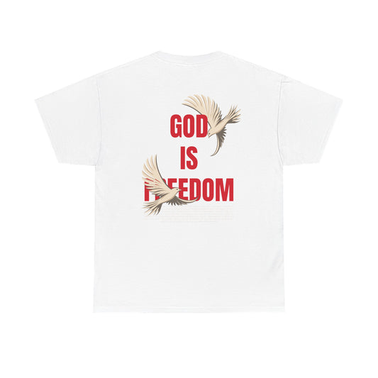 God is Freedom Unisex Tee